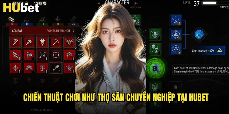 The Witcher Wild Hunt HUBET Thợ Săn Quái Vật Và Kho Báu Huyền Bí 3 Chiến thuật chơi như thợ săn chuyên nghiệp tại HUBET
