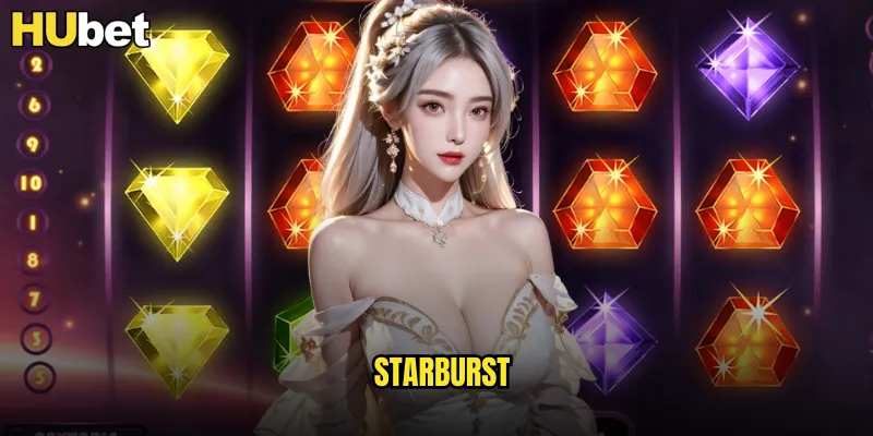 Starburst HUBET Game Slot Kinh Điển Với Những Viên Ngọc Lấp Lánh 8 starburst