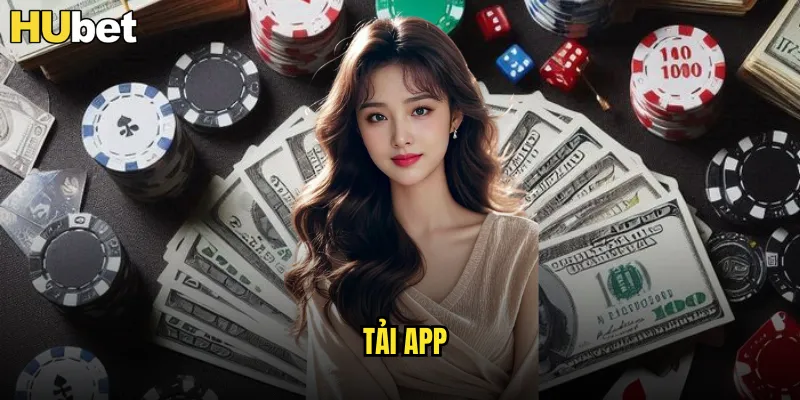 Tải App HUBET Miễn Phí Cho iOS và Android 2025 3 tải app
