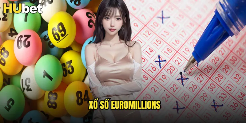Xổ Số EuroMillions HUBET Cơ Hội Trúng Tỷ USD Thực Tế 5 xổ số euromillions