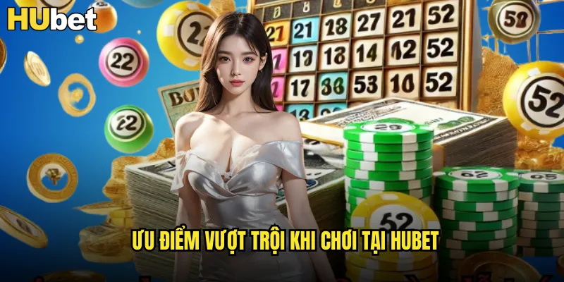 Xổ Số Xổ Nhanh Vietlott HUBET Kết Quả 5 Phút Một Lần 3 Ưu điểm vượt trội khi chơi tại HUBET