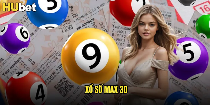 Xổ Số Max 3D HUBET Quay Thưởng Hàng Ngày Liên Tục 1 xổ số max 3d