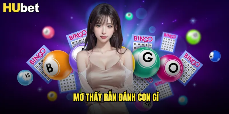 Mơ Thấy Rắn Đánh Con Gì HUBET - Giải Mã Giấc Mơ May Mắn 2 mơ thấy rắn đánh con gì